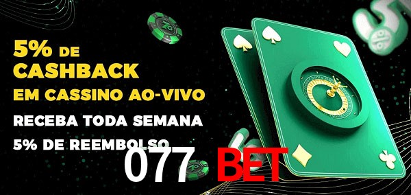Promoções do cassino ao Vivo 077 Bet